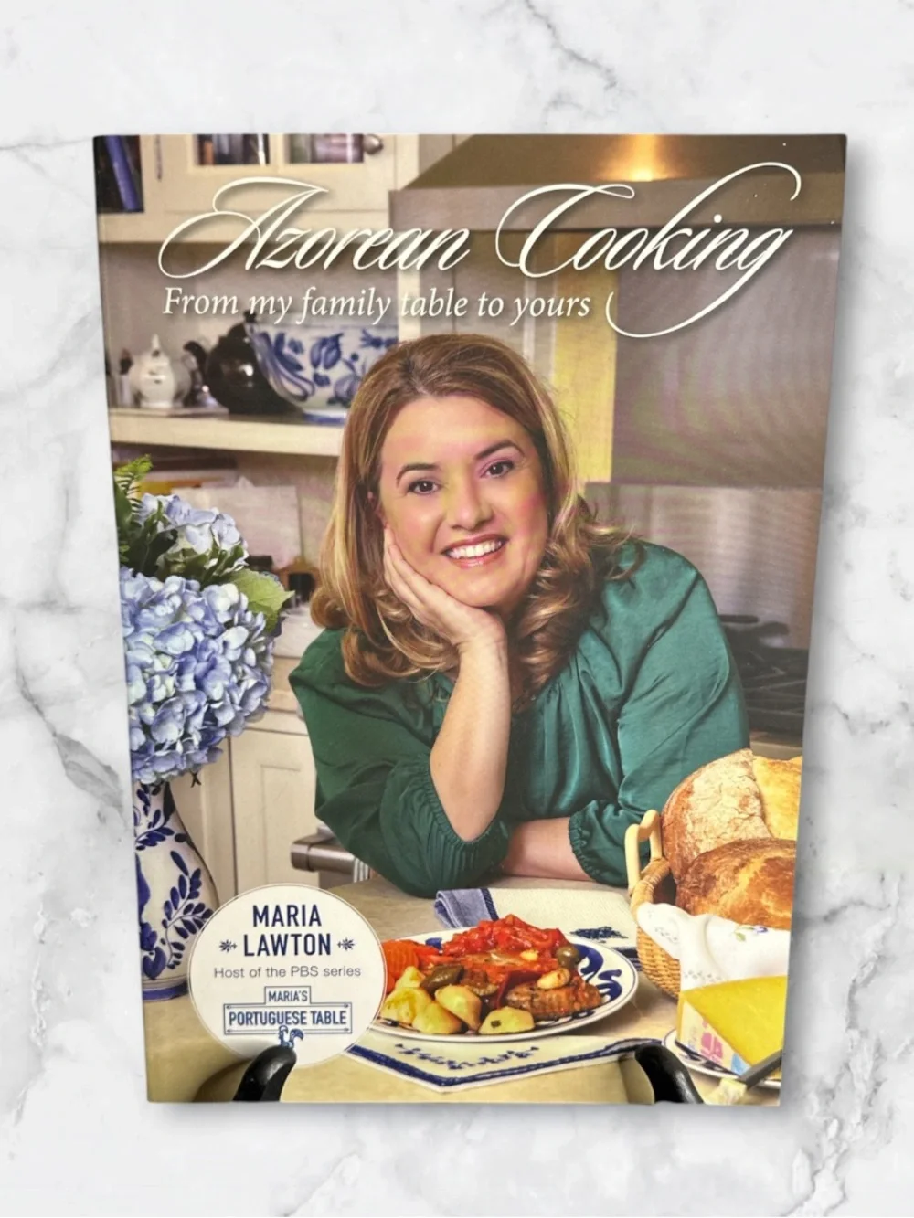 Azorean cooking From my table to yours by Maria Lawton cookbook